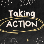 Doodles in a chalk board style with the words "taking ACTION"