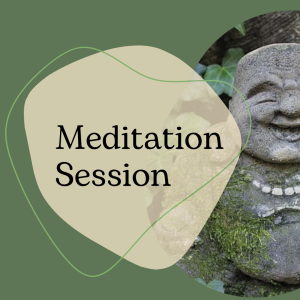 "Meditation session" on a dark green background with the image of a smiling buddha statue