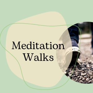 "Meditation Walks" on a light green background with a close up image of walking shoes